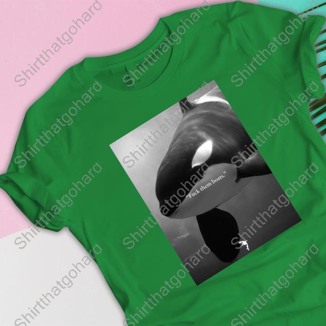 Fuck Them Boats Whales Shirts Just Vibes Stop Cop City